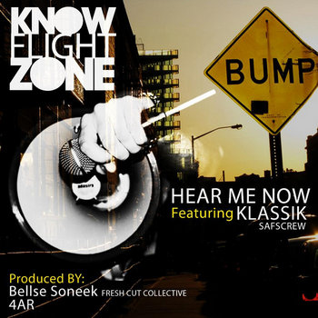 Hear Me Now featuring Klassik SAFSCrew cover art
