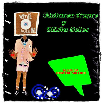 Cinturon Negro y Mista Sofos-Algun dia tenia que suceder cover art