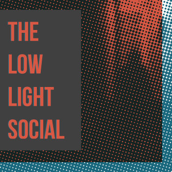 The Low Light Social cover art