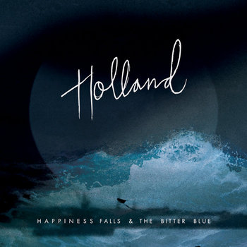 Happiness Falls & The Bitter Blue cover art