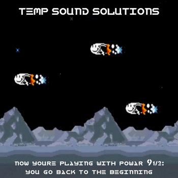 Now Youre Playing With Powar 9 1/2: You Go Back To The Beginning cover art