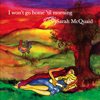 I Won’t Go Home ’Til Morning cover art