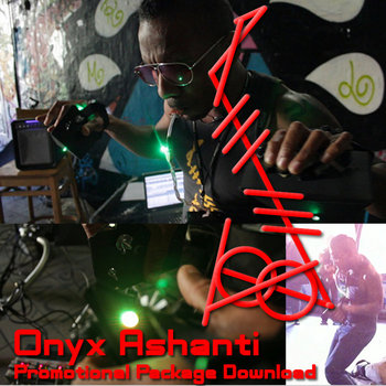 Onyx Ashanti Full Promotional Package 2011(old, but the music is still good) cover art