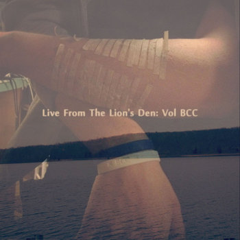 Live From The Lions Den: Vol BCC cover art