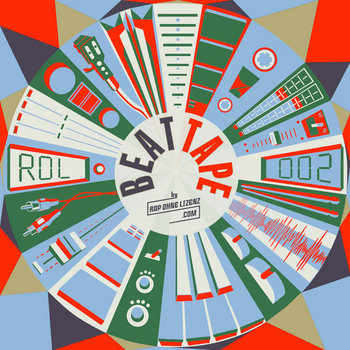 Rapohnelizenz - The Beat Tape Vol​.2 cover art