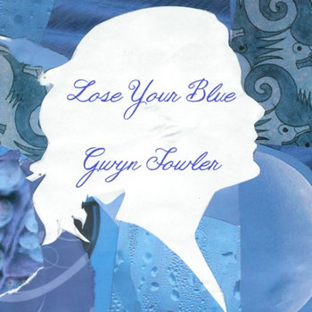 Lose Your Blue cover art