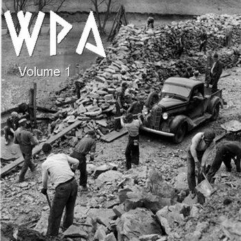 Works (in) Progress Administration Vol. 1 cover art