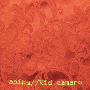 Abiku/Kid Camaro-Split 7" cover art
