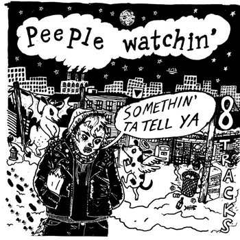 Peeple Watchin' "Somethin' To Tell Ya" cover art