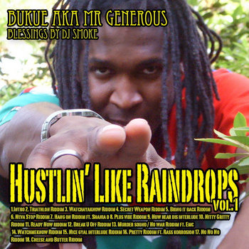 Hustlin' Like Raindrops vol.1 cover art