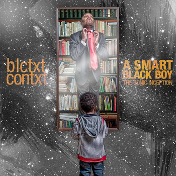 A Smart Black Boy | The Sonic Inception cover art