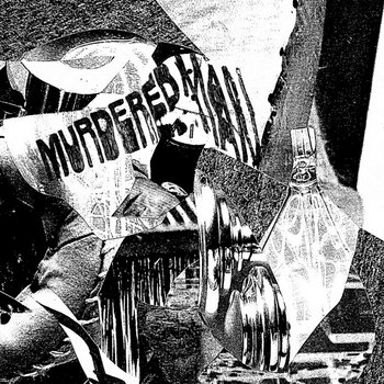 "MURDEREDMAN" cover art