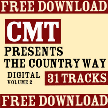 The Country Way Digital Sampler Vol. 2 (presented by CMT) cover art