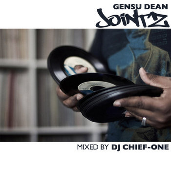 Gensu Dean - Jointz (Mixed by DJ Chief One) cover art