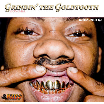 Grindin' The Goldtooth EP cover art
