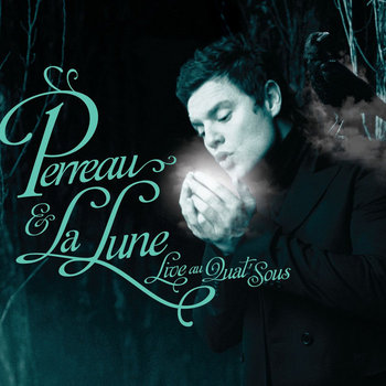 Perreau et la Lune - Live au Quat'Sous cover art