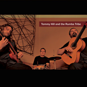 Tommy Hill and The Rumba Tribe cover art
