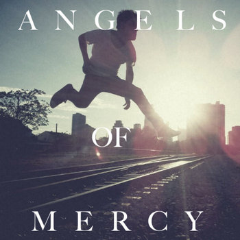 Angels Of Mercy cover art