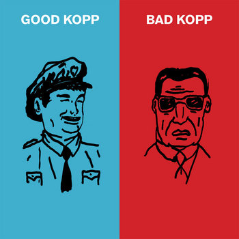 Good Kopp Bad Kopp cover art