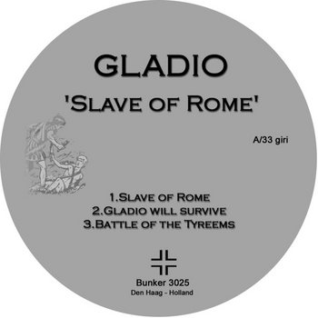 (Bunker 3025) Slave Of Rome (2003) cover art