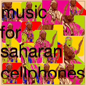 Music For Saharan Cellphones cover art