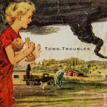 TownTroubles Ep cover art