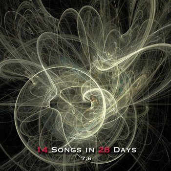 14 Songs in 28 Days (Vol 7.6) cover art