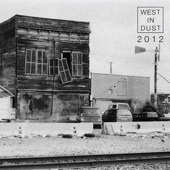 West In Dust 2012 cover art