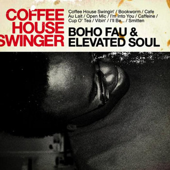 COFFEE HOUSE SWINGER cover art