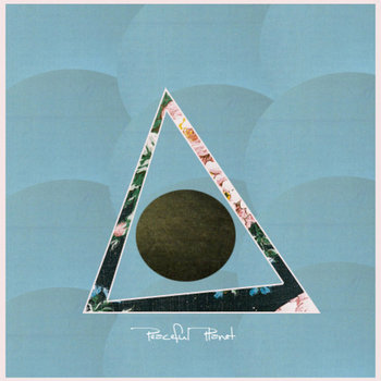 P E A C E F U L / P L A N E T cover art