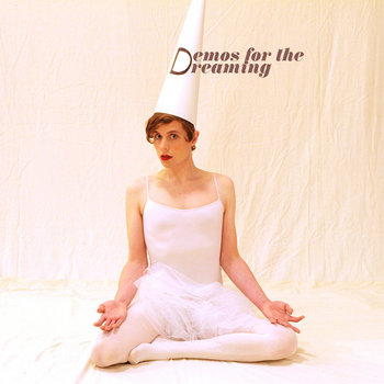 Demos For The Dreaming cover art