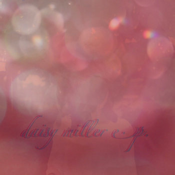 daisy miller e.p. cover art