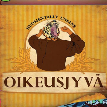 OIKEUSJYVA - huomentally unsane (Hippie Killer Productions) cover art