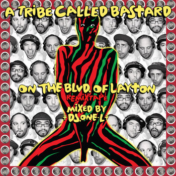 A Tribe Called Bastard - On the Blvd. of Layton cover art