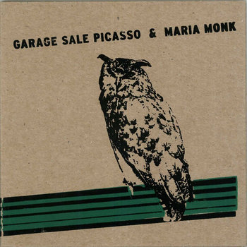 Garage Sale Picasso & Maria Monk Split CD cover art
