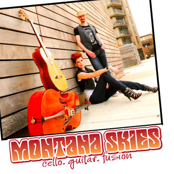 Montana Skies - cello.guitar.fusion tour sampler cover art