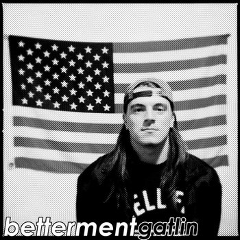 Betterment/Gatlin Split cover art