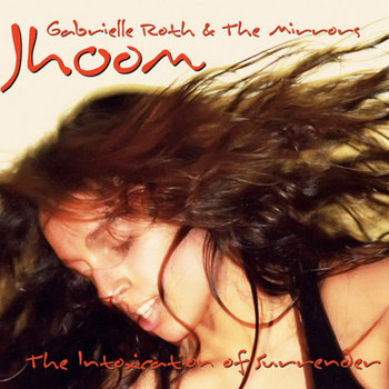 Jhoom: The Intoxication of Surrender cover art