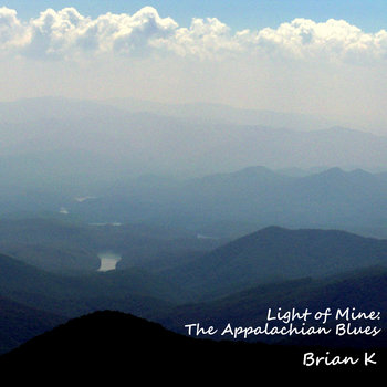 Light of Mine: The Appalachian Blues cover art