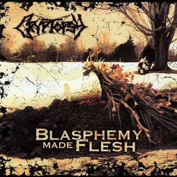 Blasphemy Made Flesh cover art