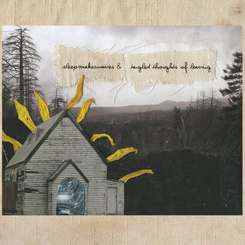 split with Tangled Thoughts of Leaving cover art
