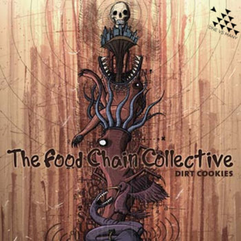 The Food Chain Collective - "Dirt Cookies" cover art