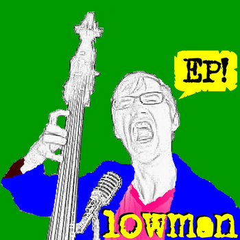 Lowman EP cover art