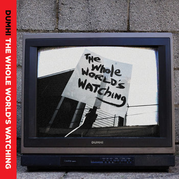 The Whole World's Watching cover art