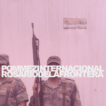 Rosario de la Frontera - Pommez Internacional cover art