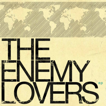 THE ENEMY LOVERS EP cover art