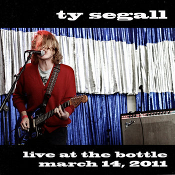 Ty Segall - March 14, 2011 cover art