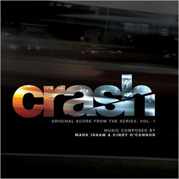 Crash (Original Score From The STARZ Series, Vol. 1) cover art