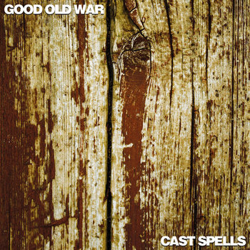 Cast Spells / Good Old War Split EP cover art