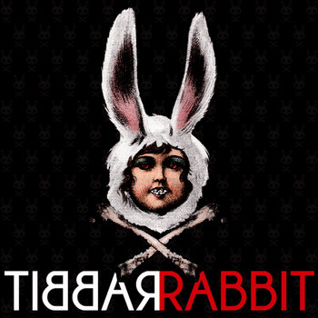 Tibbarabbit cover art